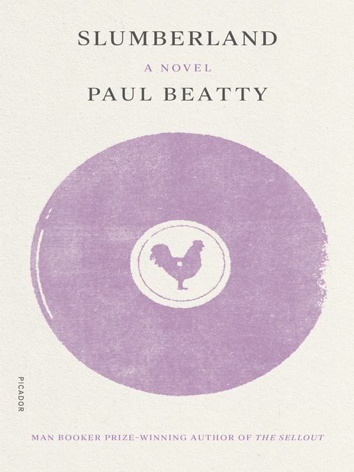 Title details for Slumberland by Paul Beatty - Wait list